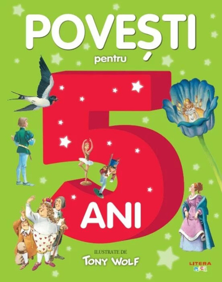 Povesti pentru copii de 5 ani (resigilat)