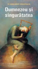 Dumnezeu si singuratatea