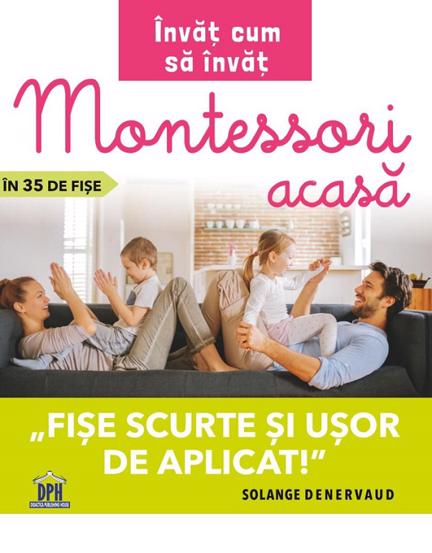 Invat cum sa invat. Montessori acasa in 35 de fise (resigilat)