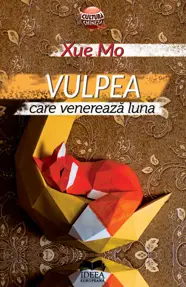 Vulpea care venerează luna