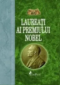 100 laureati ai Premiului Nobel