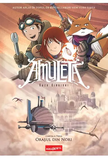 Orasul din nori. Seria Amuleta Vol.3