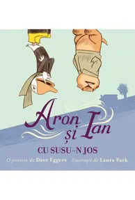 Aron si Ian cu susu-n jos