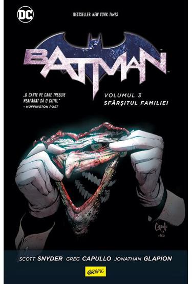 Sfarsitul familiei. Seria Batman Vol.3