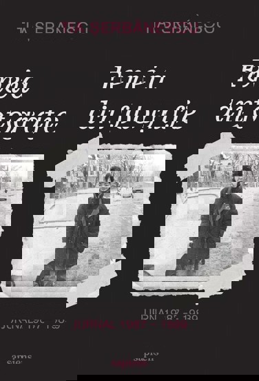Femeia din fotografie. Jurnal 1987 - 1989