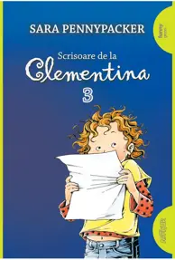 Scrisoare de la Clementina. Seria Clementina Vol.3