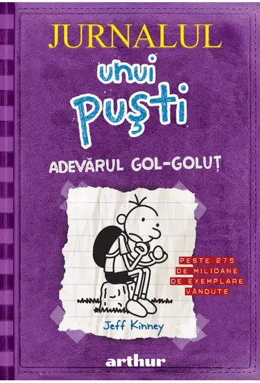 Adevarul gol-golut. Seria Jurnalul unui pusti Vol.5
