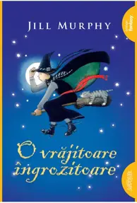 O vrajitoare ingrozitoare. Seria O vrajitoare ingrozitoare Vol.1