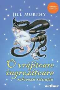 O vrajitoare ingrozitoare salveaza situatia. Seria O vrajitoare ingrozitoare Vol.5