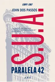 Trilogia S.U.A. Paralela 42