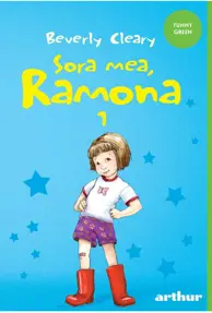 Sora mea, Ramona. Seria Ramona Vol.1