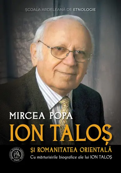 Ion Talos si romanitatea orientala