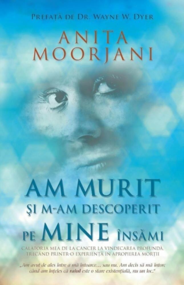 Am murit şi m-am descoperit pe mine însămi (resigilat)