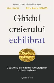 Ghidul creierului echilibrat