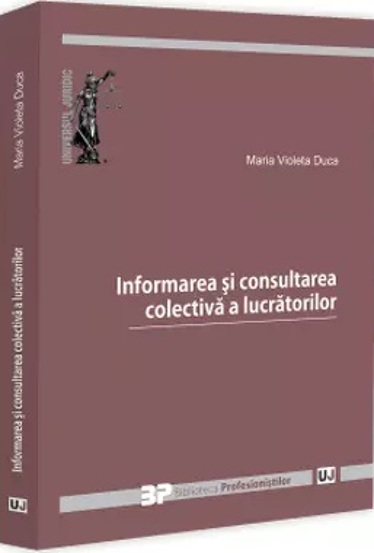 Informarea și consultarea colectiva a lucratorilor