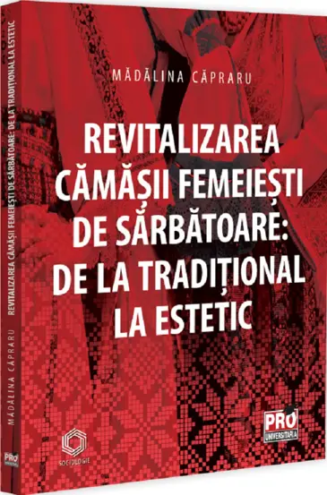 Revitalizarea camasii femeiesti de sarbatoare