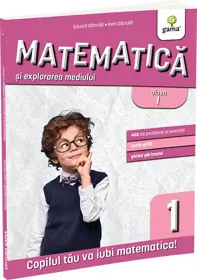 Matematica si explorarea mediului clasa I (editia a 3-a)