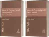 Sinteze de Drept penal. Partea generala (vol. I + vol. II)