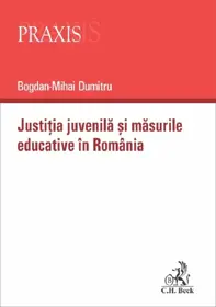 Justitia juvenila si masurile educative in Romania