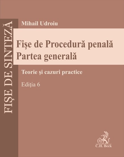 Fișe de Procedura penala. Partea generala
