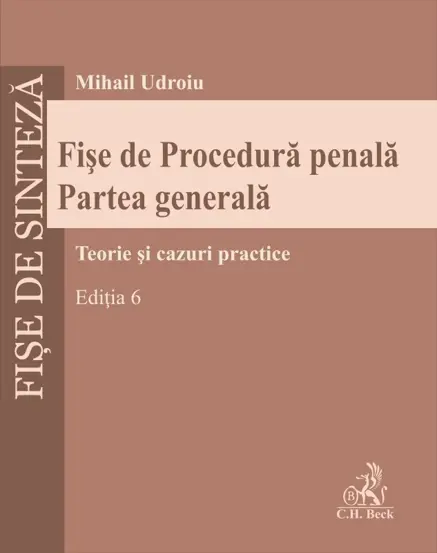 Fise de Procedura penala. Partea generala