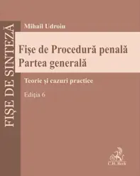 Fise de Procedura penala. Partea generala