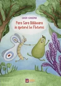 Para Sara Balaioara in ajutorul lui Fluturici - editia 2