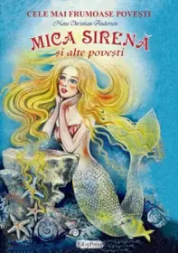 Mica sirena si alte povesti