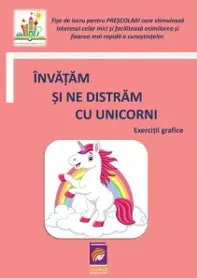 Invatam si ne distram cu unicorni. Exercitii grafice