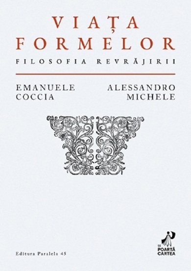 Viața formelor. Filosofia revrăjirii