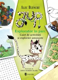 Jup. Explorator in parc. Caiet de activitati si explorari amuzante