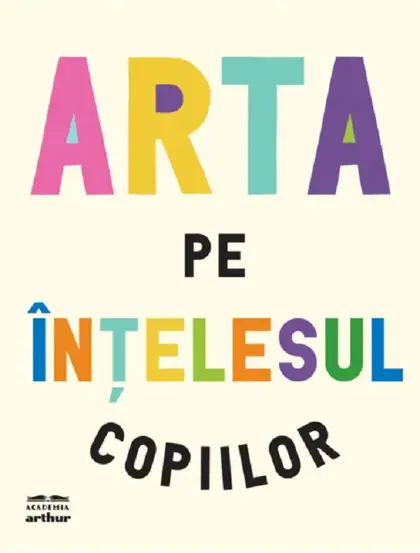 Arta pe intelesul copiilor