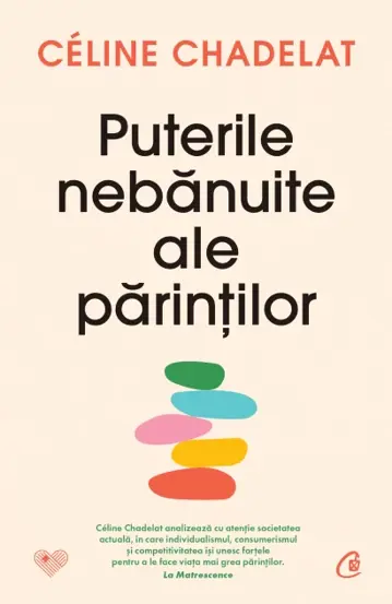 Puterile nebanuite ale parintilor