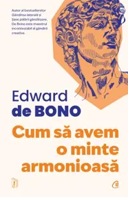Cum sa avem o minte armonioasa