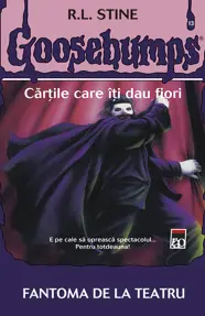 Goosebumps-Fantoma De La Teatru