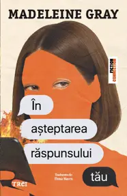 In asteptarea raspunsului tau