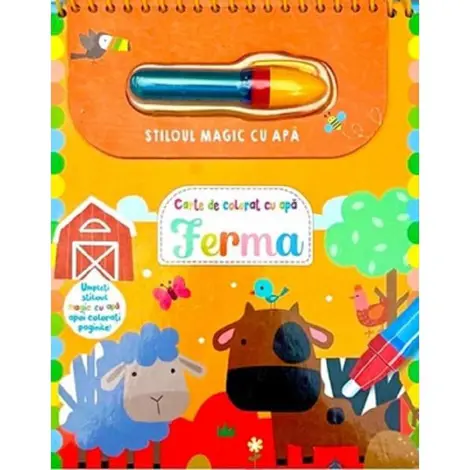 Stiloul magic cu apa. Ferma