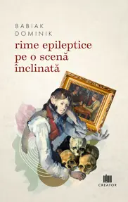 Rime epileptice pe o scena inclinata