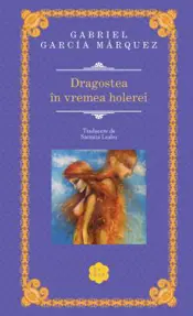 Dragostea in vremea holerei