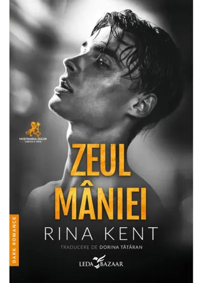 Zeul maniei. Seria Mostenirea zeilor Vol.3