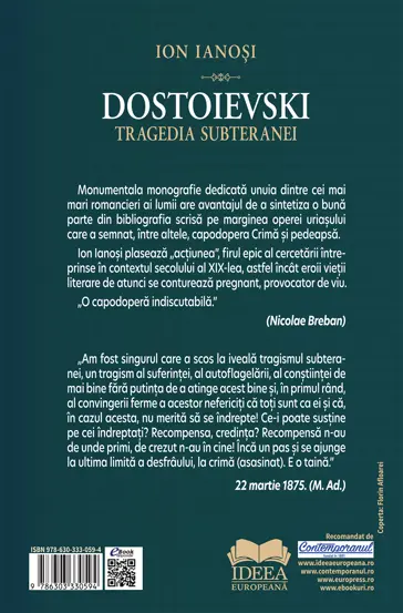 Dostoievski. Tragedia subteranei