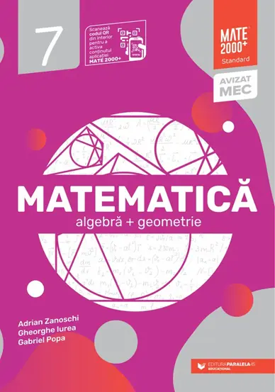Matematica. Algebra, geometrie. Clasa a VII-a. Mate 2000 – Standard