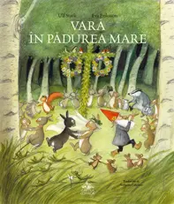 Vară în Pădurea Mare