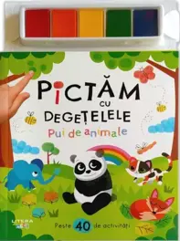 Pictam cu degetelele. Pui de animale