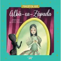 Alba-ca-Zapada. Volumul 9. Povesti de Aur