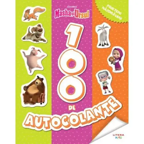 Masha si Ursul. 100 de autocolante. Prieteni nazdravani