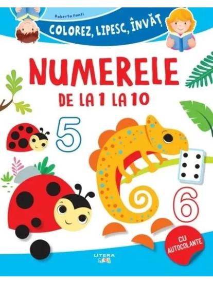 Numerele de la 1 la 10. Colorez lipesc invat