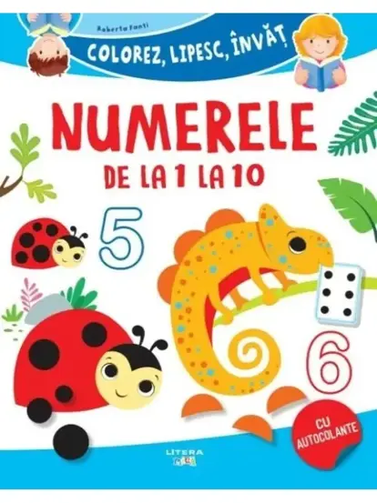 Numerele de la 1 la 10. Colorez, lipesc, invat