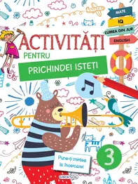 Activitati pentru prichindei isteti Vol.3