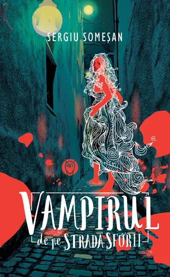 Vampirul de pe strada sforii